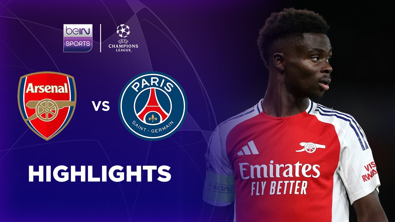 Arsenal 2-0 PSG | Champions League 24/25 Match Highlights